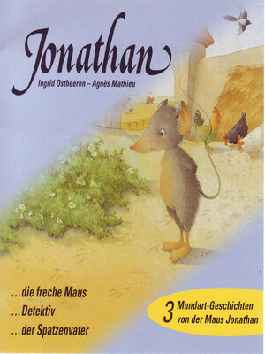 cover image of Jonathan (Schweizer Mundart)--3 Mundart-Geschichten von der Maus Jonathan